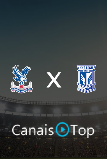 Crystal Palace x Lech Poznań – Ao Vivo – 17/09/2026 – 16h00
