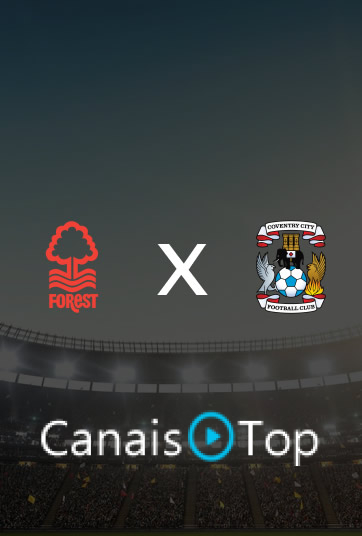 Nottingham Forest x Coventry City – Ao Vivo – 19/09/2026 – 13h30